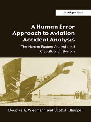 cover image of A Human Error Approach to Aviation Accident Analysis